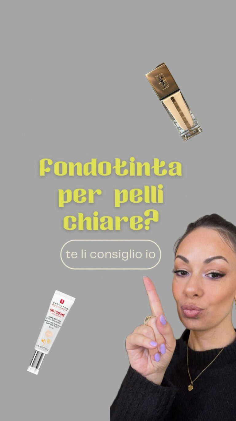 4 fondotinta ideali per pelli chiare